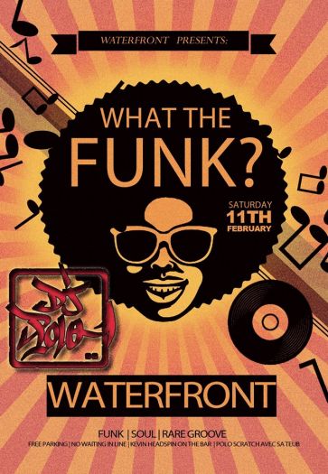 【WHAT the FUNK? 】11日(土)開催！Waterfront イベント情報