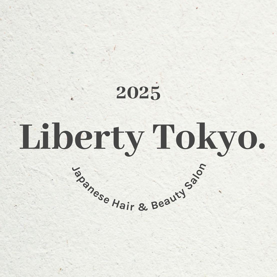 Liberty Tokyo. Japanese Hair Salon & Beauty Salon
